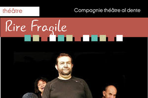 photo RIRE FRAGILE Philippe Avron/Joëlle Bobbio