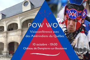 Pow Wow - Visioconférence avec des Amérindiens du Québec