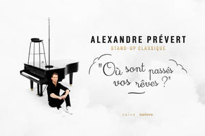 photo « Où sont passés vos rêves ? » et Alexandre Prévert à Nice !