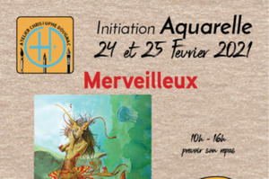 Merveilleux - initiation Aquarelle