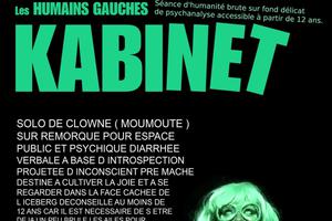 Kabinet, Cie. Les Humains Gauches