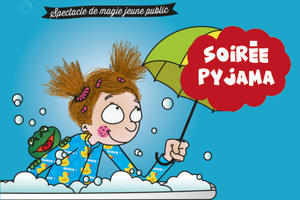 Au bain Zoé - Soirée pyjama