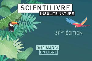 photo Scientilivre 2021, « Insolite Nature » 100% numérique