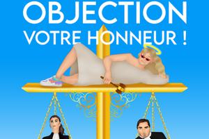 Objection Votre Honneur