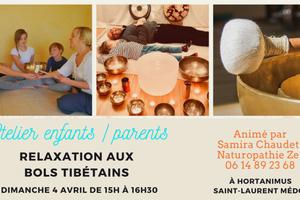 Atelier Enfants/Parents «Relaxation Sonore aux bols Tibétains »