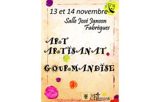 Salon Art, Artisanat et Gourmandise,  de Fabrègues :