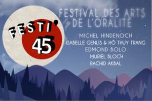 Festi'45 : Festival des Arts de l'Oralité