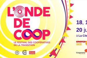 photo L’ONDE DE COOP : le festival des coopératives de la transition