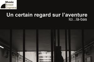 photo Exposition Un certain regard sur l'aventure