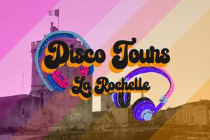 photo Disco Tours La Rochelle