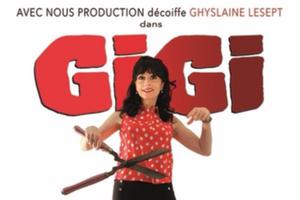 Gigi vous décape la tignasse