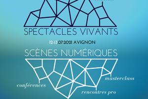 Spectacles vivants Scènes numériques