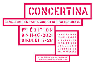 photo Concertina, Rencontres estivales autour des enfermements