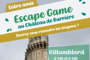 Escape Game : Les Mystères du Château de Barrière