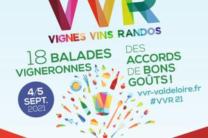 VIGNES, VINS, RANDOS EN VAL DE LOIRE 18e  édition !