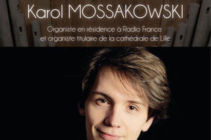 photo Grand concert d'orgue par Karol Mossakowski