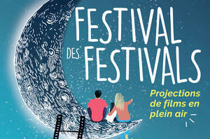 FESTIVAL DES FESTIVALS