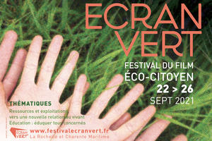 FESTIVAL DU FILM ECO-CITOYEN ECRAN VERT