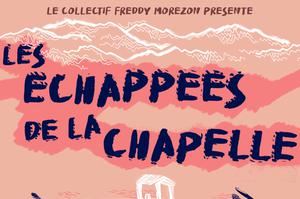 Les Echappées de la Chapelle