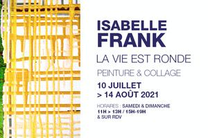 EXPOSITION La vie est ronde d'Isabelle Frank