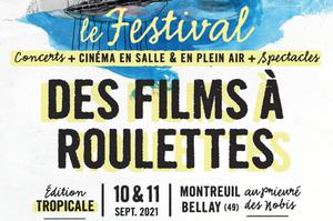Le Festival des Films Roulettes édition Tropical