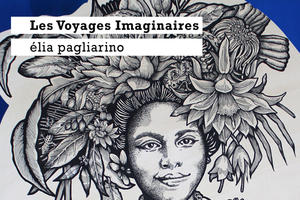 Exposition Les Voyages Imaginaires