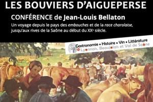 LES BOUVIERS D'AIGUEPERSE - Conférence de Jean-Louis Bellaton