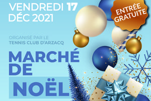 photo Marché de Noël Arzacq 2021