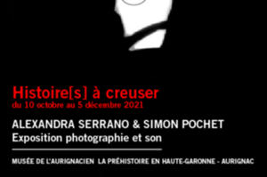 Exposition des artistes Alexandra Serrano & Simon Pochet au Musée de l'Aurignacien