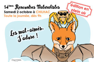 14 ièmes Rencontres naturalistes de Haute-Loire - Les mal-aimés j'adore !