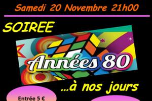 SOIREE ANNEES 80 A NOS JOURS