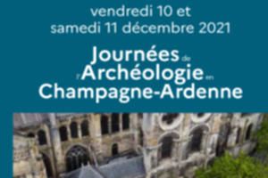 Journées de l'archéologie en Champagne-Ardenne