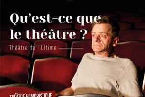 photo Qu'est-ce que le Théâtre ?