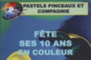 photo pastels pinceaux et compagnie fête ses 10 ans