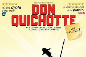 Don Quichotte… ou presque !