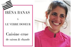 Atelier avec la cheffe Irèna Banas - cru vegan chaud