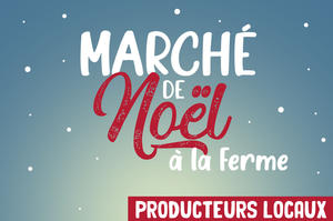 Marché de Noël à la ferme