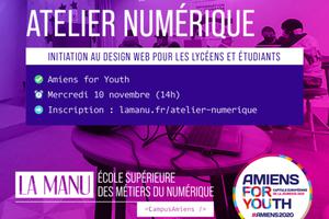 Atelier Numérique - Lycéens & étudiants - Amiens for Youth