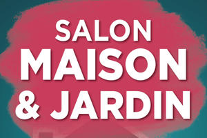 photo Salon Maison & Jardin