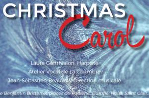 Concerts de Noël - A Christmas Carol - Ensemble vocal L'Atelier de La Chambre
