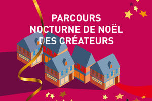 Parcours nocturne de Noël des créateurs de Dinan