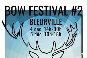 Le Bow Festival #2
