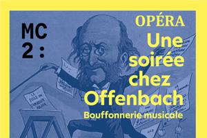 Une soirée chez Offenbach