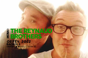 The Reynaud Brothers