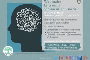 Webinaire sur le trauma avec Wissem El Hage, professeur en psychiatrie