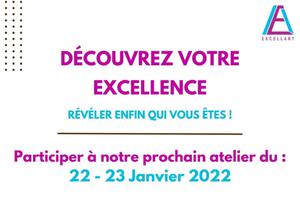 Atelier : Découvrir son excellence