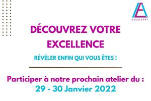 Atelier : Découvrir son excellence