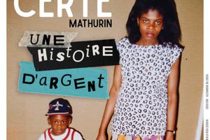 Certe Mathurin - Une histoire d'argent