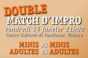 photo Double match d'improvisation - Vendredi 14 janvier