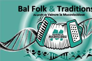 Bal Folk & Traditions au profit de VAINCRE LA MUCOVISCIDOSE